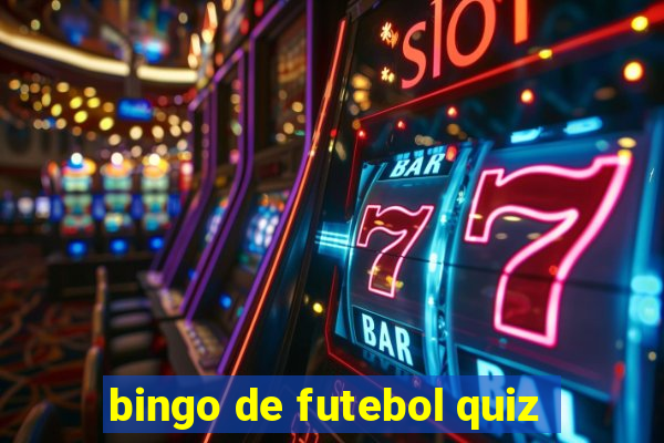 bingo de futebol quiz